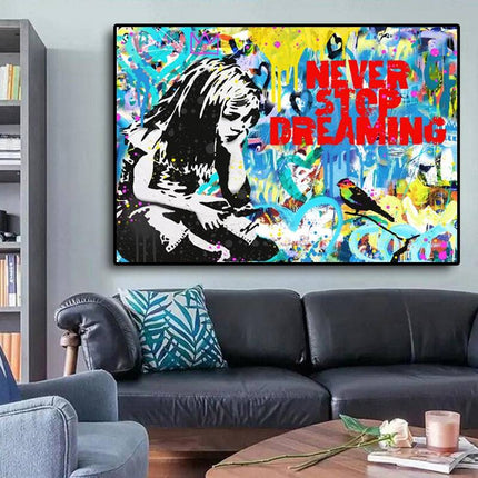 Never Stop Dreaming: Graffiti Inspiration Canvas Print Wall Poster