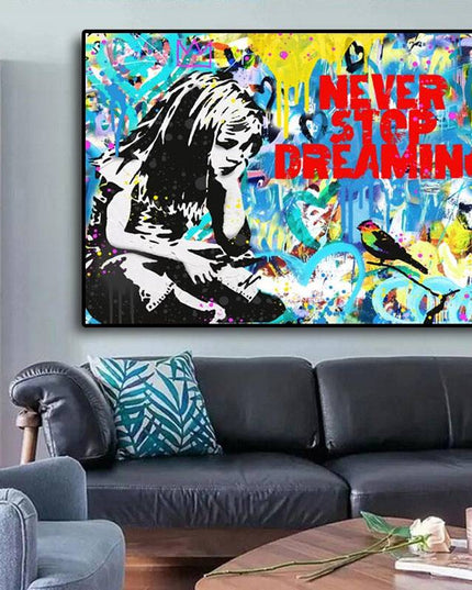 Never Stop Dreaming: Graffiti Inspiration Canvas Print Wall Poster