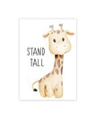 Stand Tall / 4 x 6 inch / 10 x 15 cm