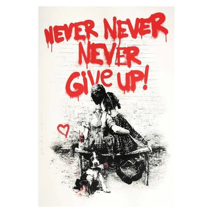 Encouraging Persistence: Banksy's Never Give Up Print Wall Poster