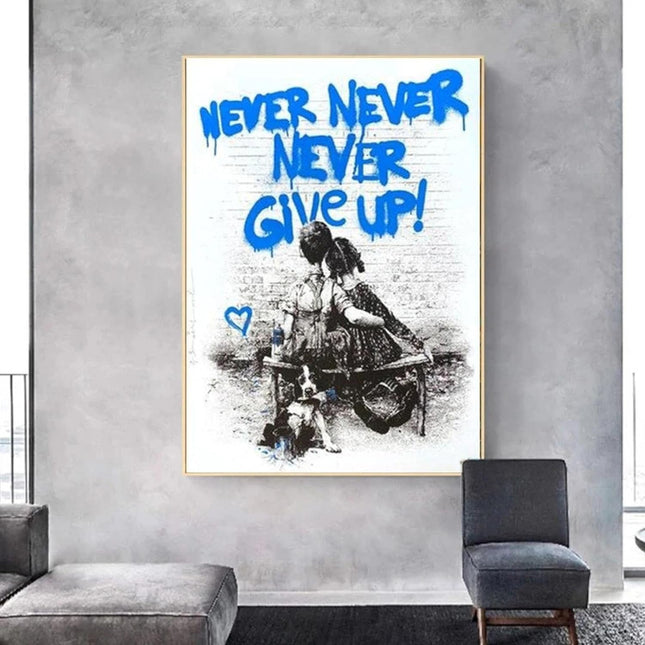 Encouraging Persistence: Banksy's Never Give Up Print Wall Poster