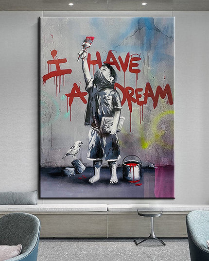 Hopeful Art: I Have A Dream Banksy Print Wall Poster