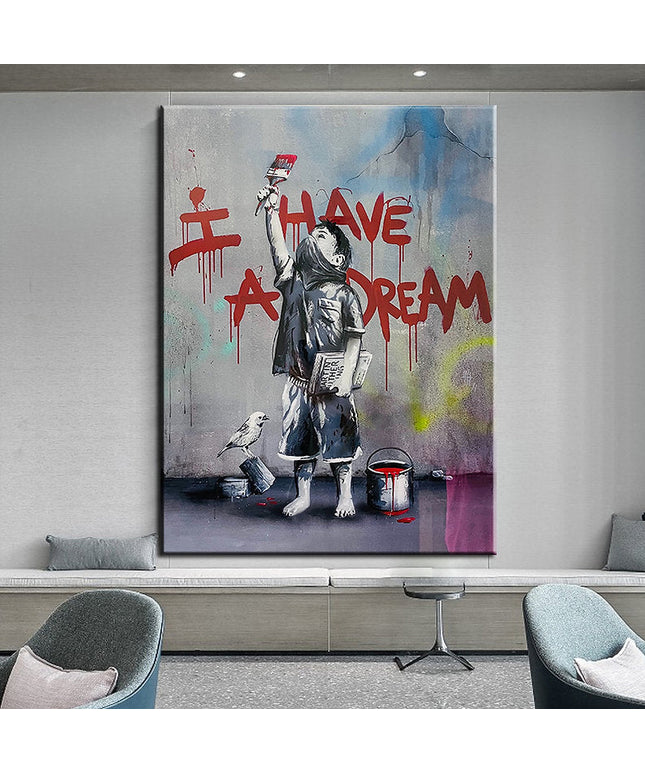 Hopeful Art: I Have A Dream Banksy Print Wall Poster