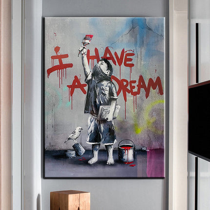 Hopeful Art: I Have A Dream Banksy Print Wall Poster
