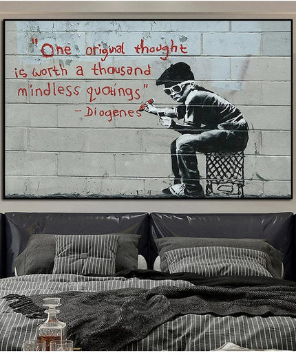 Original Thought: Banksy's Wise Windsom Quote Print Wall Poster