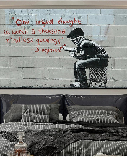 Original Thought: Banksy's Wise Windsom Quote Print Wall Poster