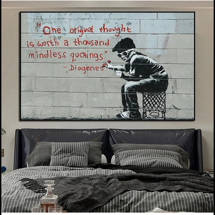 Original Thought: Banksy's Wise Windsom Quote Print Wall Poster