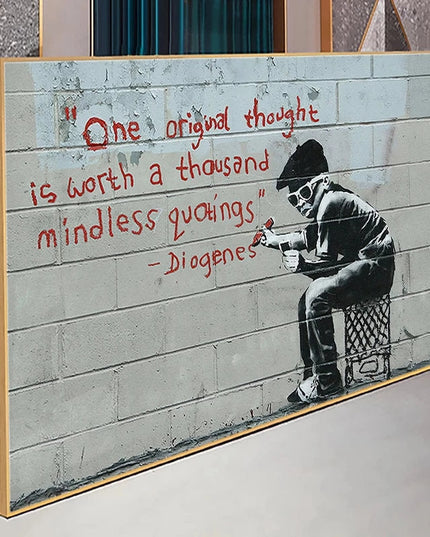 Original Thought: Banksy's Wise Windsom Quote Print Wall Poster