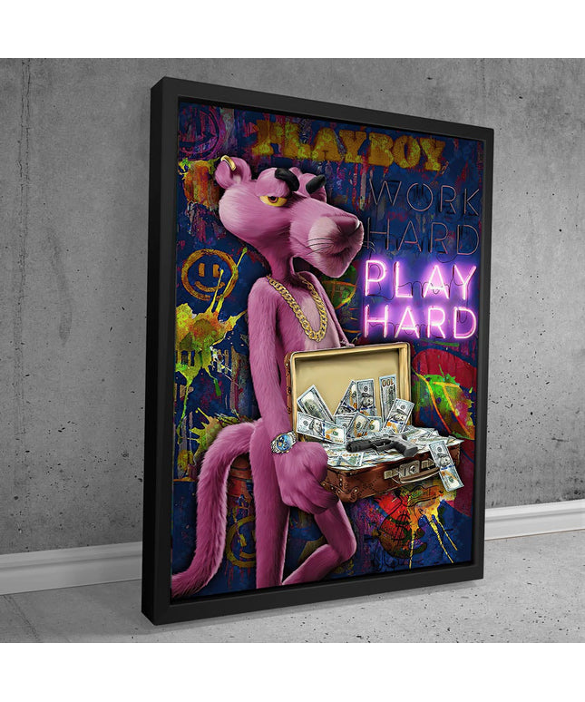 Work Hard, Play Hard with The Pink Panther - Graffiti Canvas Poster Wall Poster